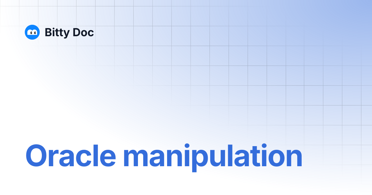 Oracle manipulation | Bitty Doc